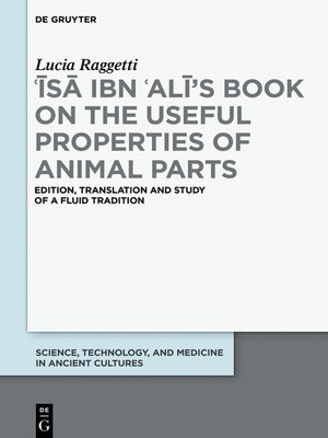 cover image of ʿĪsā ibn ʿAlī's Book on the Useful Properties of Animal Parts